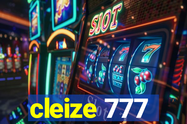 cleize 777